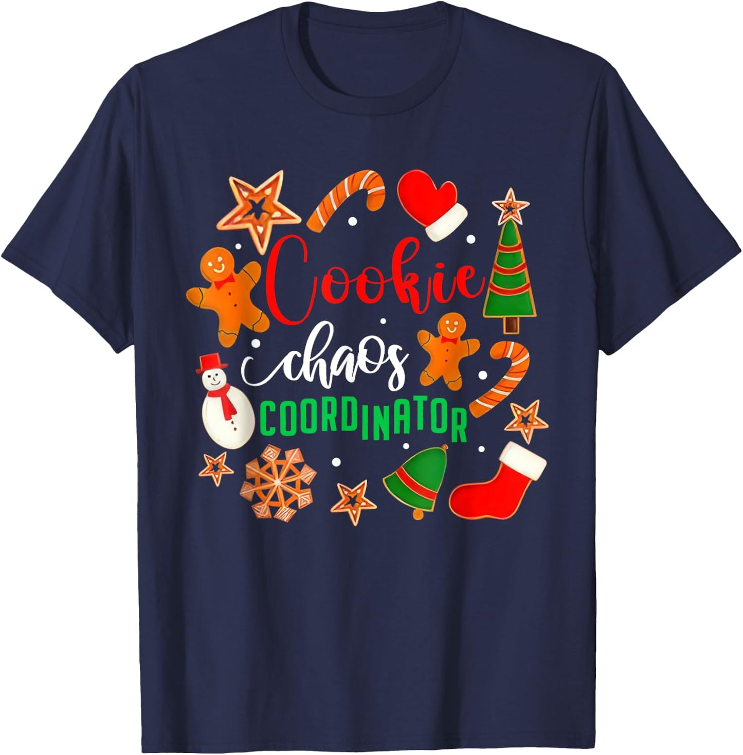 Cookie Chaos Coordinator Cookie Chaos Coordinator Funny Cookie Bake T-Shirt - T-Shirt | Navy