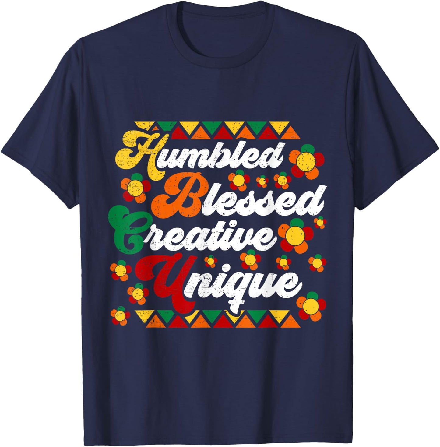 Retro Groovy Hbcu Humbled Blessed Creative Unique T-Shirt - T-Shirt | Navy
