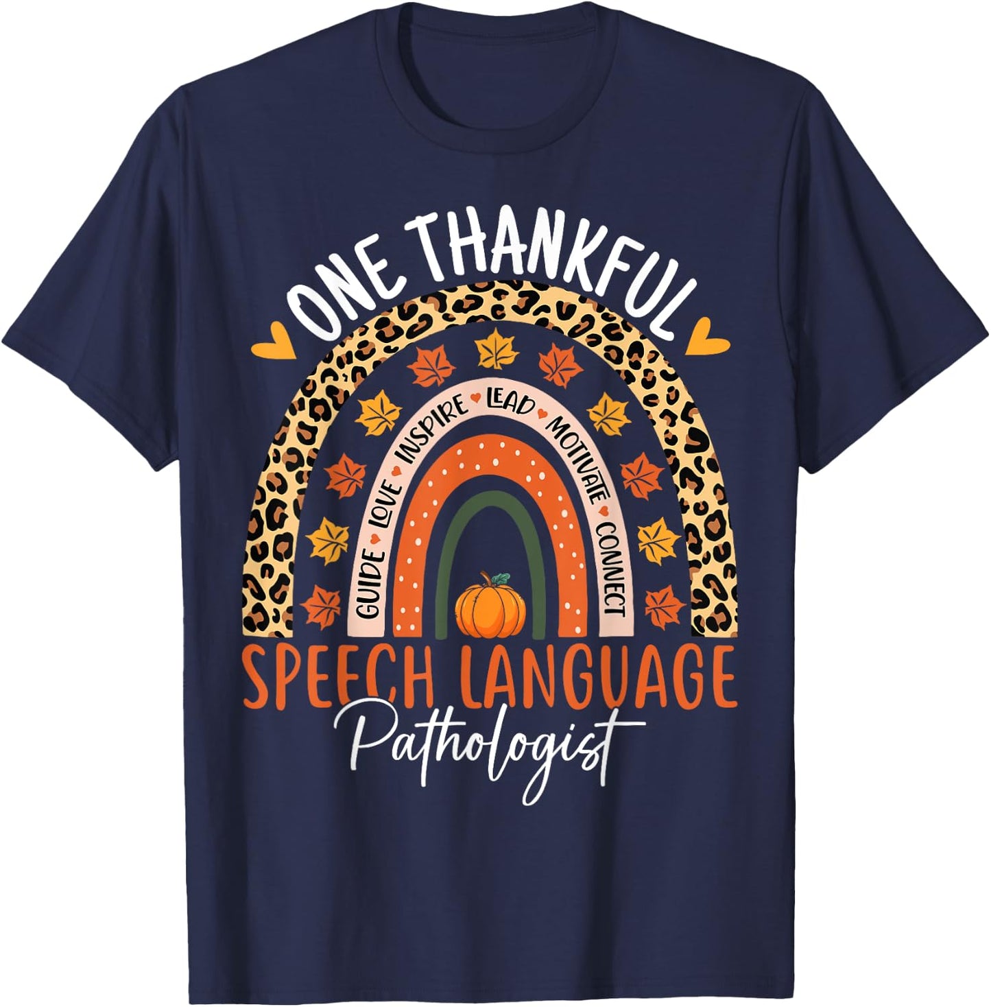 Speech Language Pathologist Thanksgiving SLP Therapist T-Shirt - T-Shirt | Navy