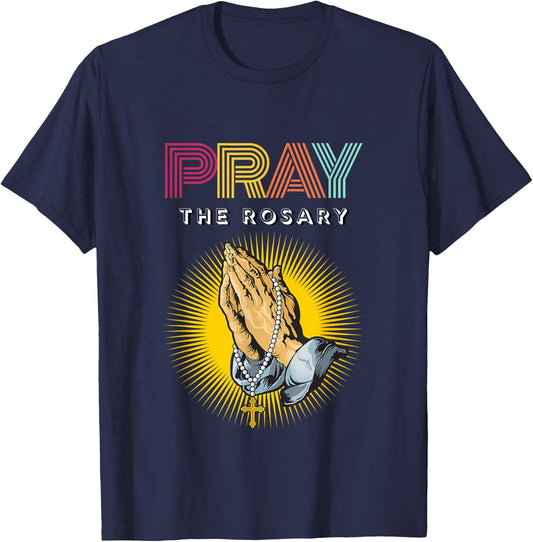Pray the Rosary. Retro Typography Praying Hands with Rosary T-Shirt - T-Shirt | Navy