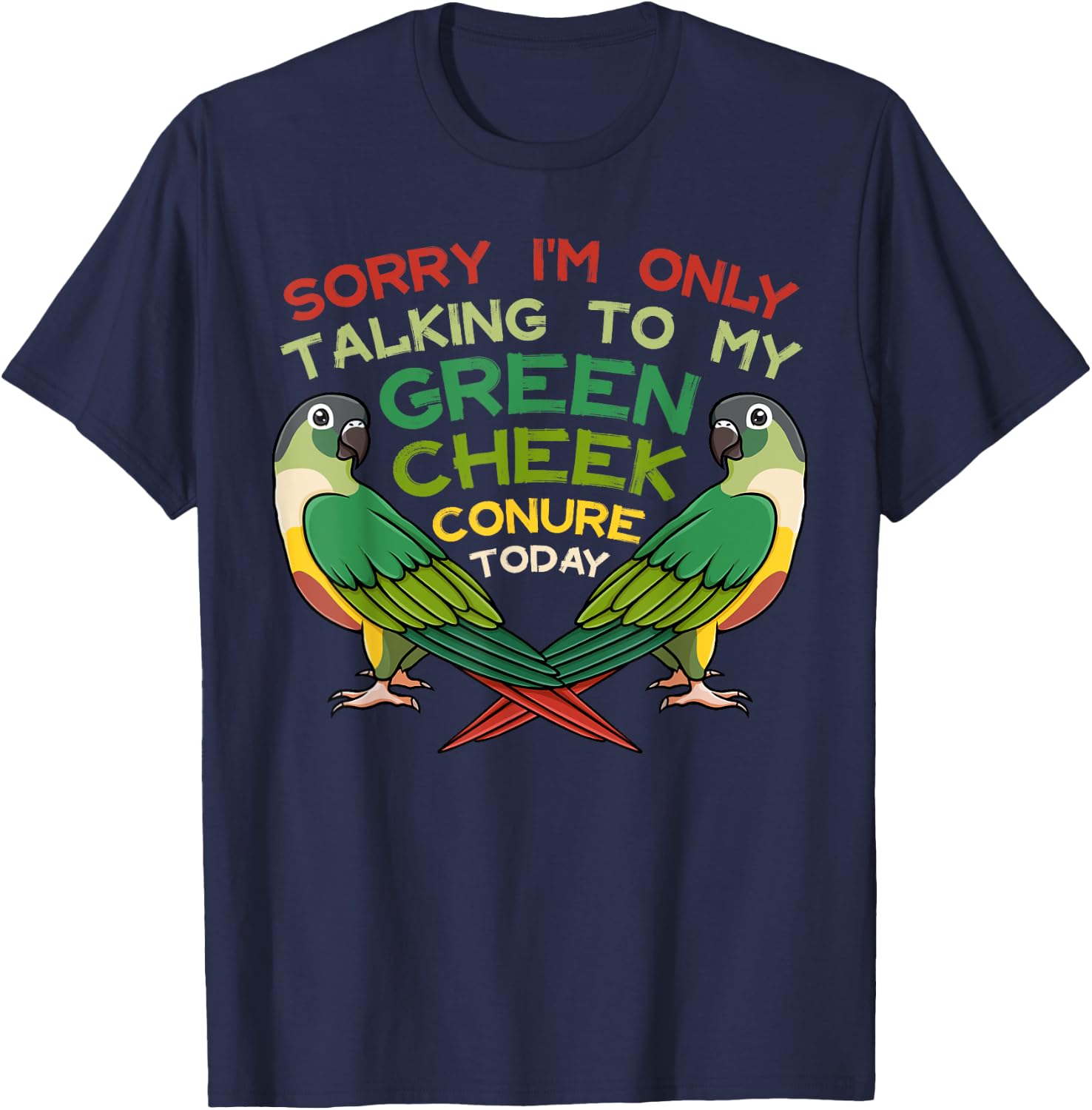 Green Cheek Conure Funny Animals Cute Birds T-Shirt - T-Shirt | Navy