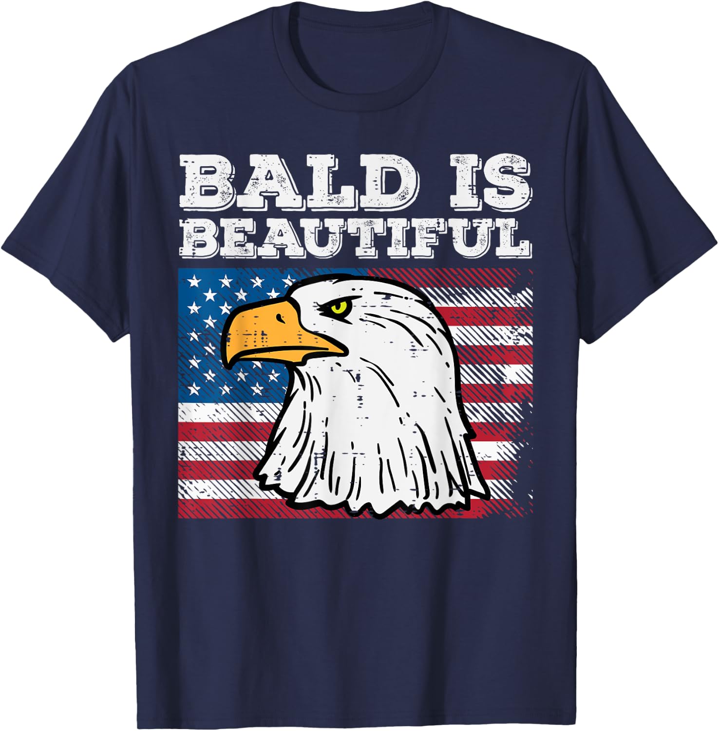 4th Of July Bald Is Beautiful Eagle Patriotic Men Women Kids T-Shirt - T-Shirt | Navy