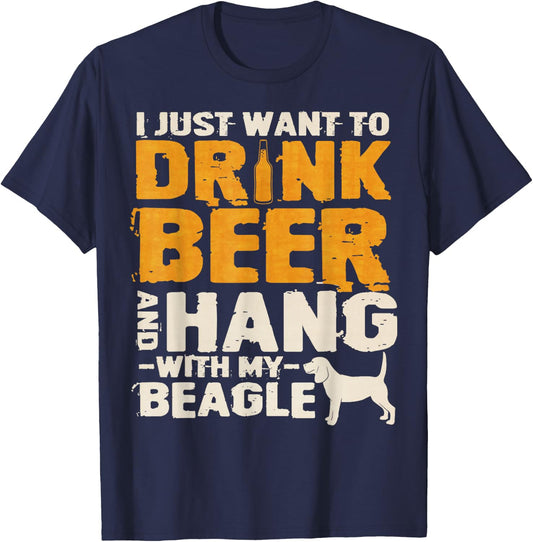 Vintage I Just Want To Drink Beer And Hang With My Beagle T-Shirt - T-Shirt | Navy