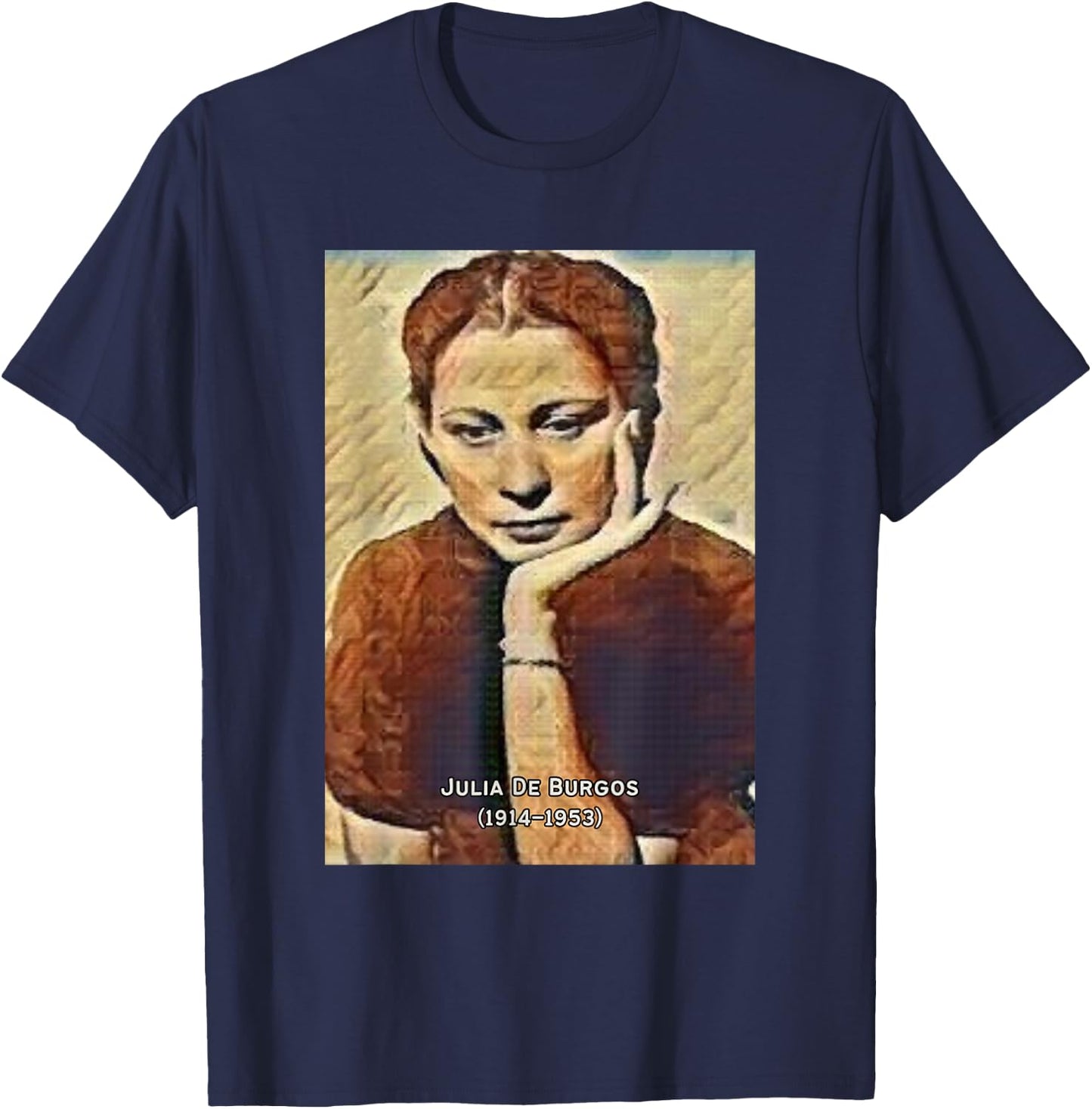 Julia De Burgos I Boricua I Puerto Rico I Hero T-Shirt - T-Shirt | Navy