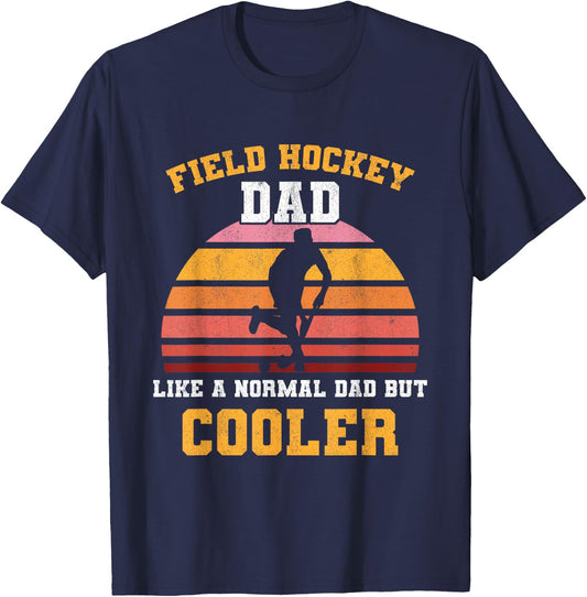 Field Hockey Dad Like A Normal Dad Retro Defender Scoring T-Shirt - T-Shirt | Navy