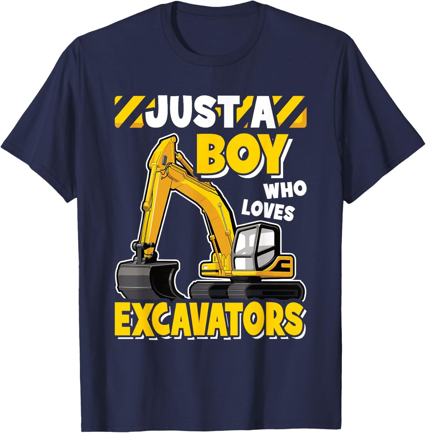 Just A Boy Who Loves Excavators Kids Construction Vehicle T-Shirt - T-Shirt | Navy