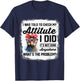 I Was Told To Check My Attitude Funny Chicken T-Shirt - T-Shirt | Navy
