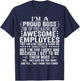 I'm A Proud Boss of Freaking Awesome Employees T-Shirt - T-Shirt | Navy