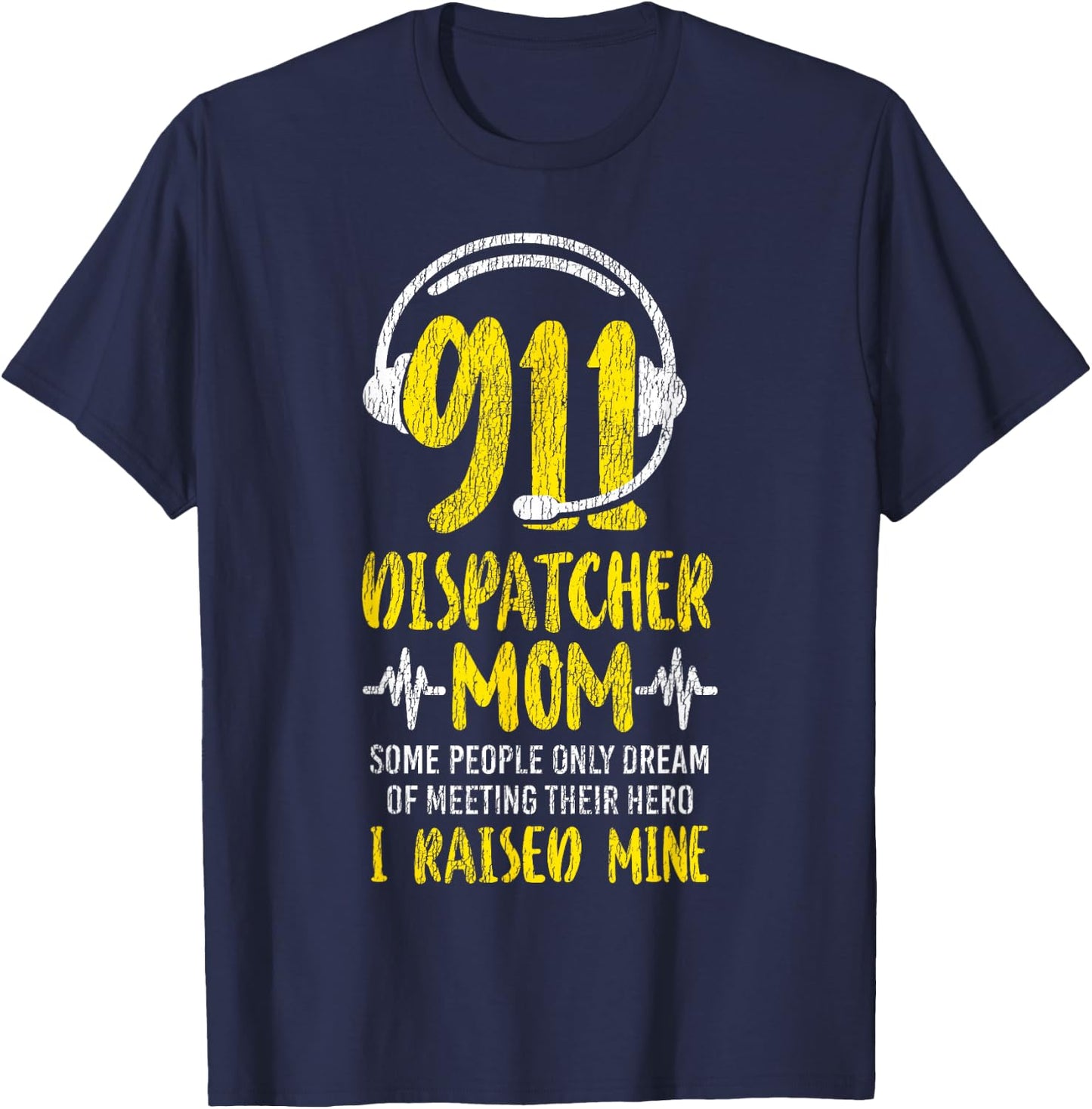 911 Dispatcher Thin Gold Yellow Line Mom 911 Dispatcher Mom T-Shirt - T-Shirt | Navy