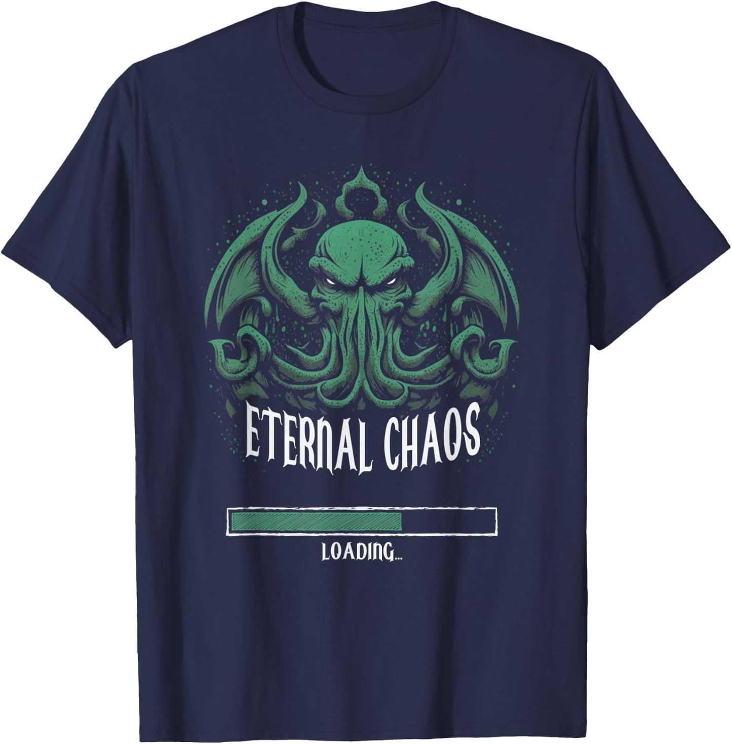 Cthulhu Chaos Loading, Cosmic Horror Cthulhu T-Shirt - T-Shirt | Navy
