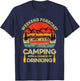 Funny Weekend Forecast Camping With A Chance Of Drinking T-Shirt - T-Shirt | Navy