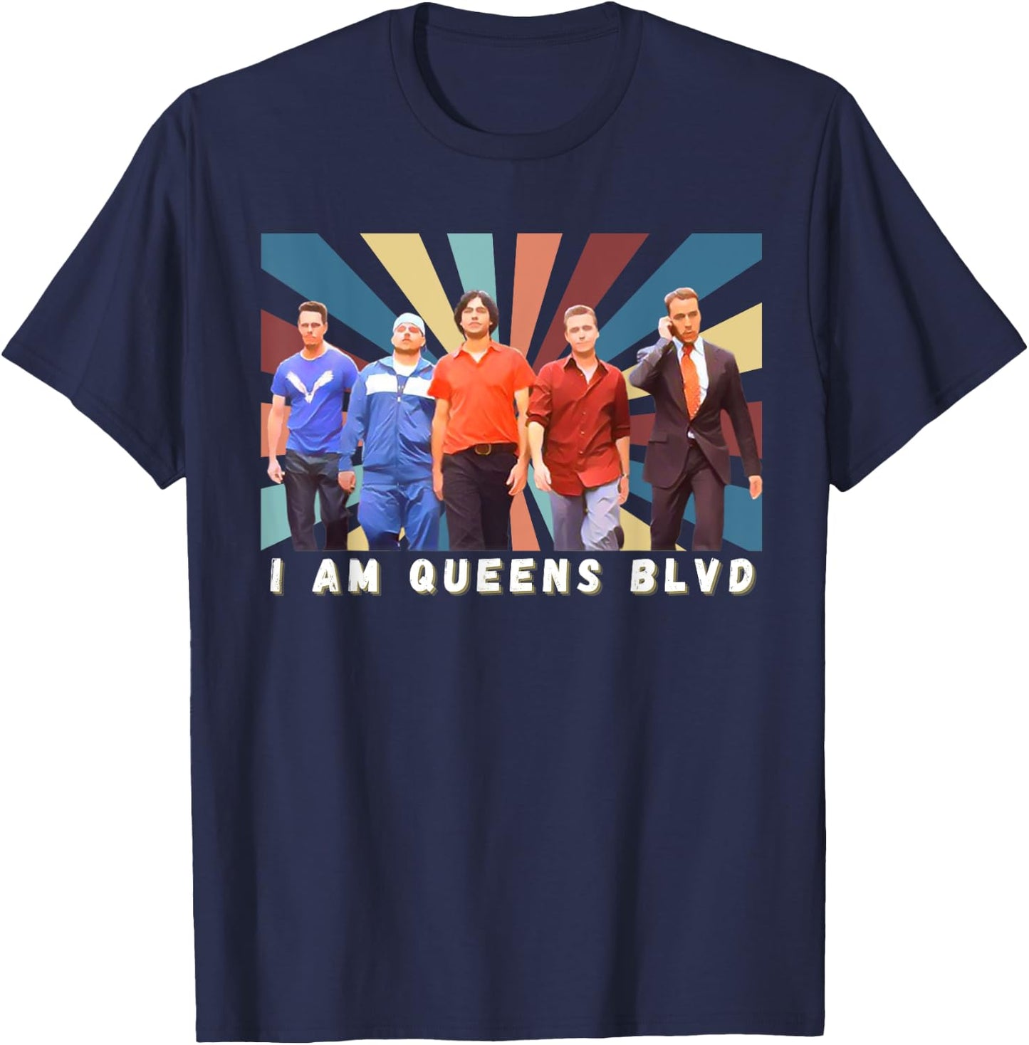 Entourage, Classic Funny Television, I Am Queens Boulevard T-Shirt - T-Shirt | Navy