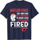 Brain Science Neurology Neuroscience Neuroscientist T-Shirt - T-Shirt | Navy