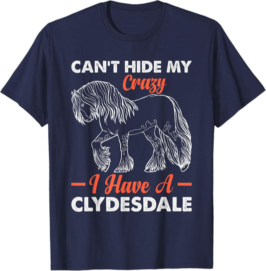 Clydesdale Owner Clydesdale Girl Horse Toys Clydesdale Lover T-Shirt - T-Shirt | Navy