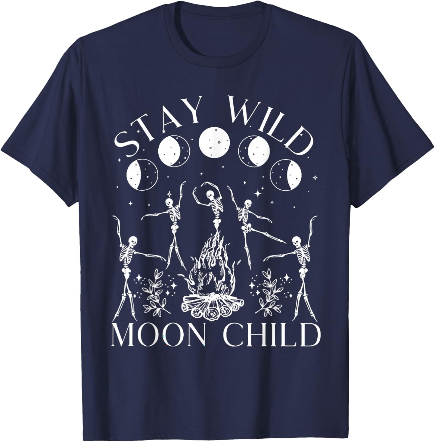 Stay Wild Moon Child Funny Skeleton Dancing Halloween T-Shirt - T-Shirt | Navy