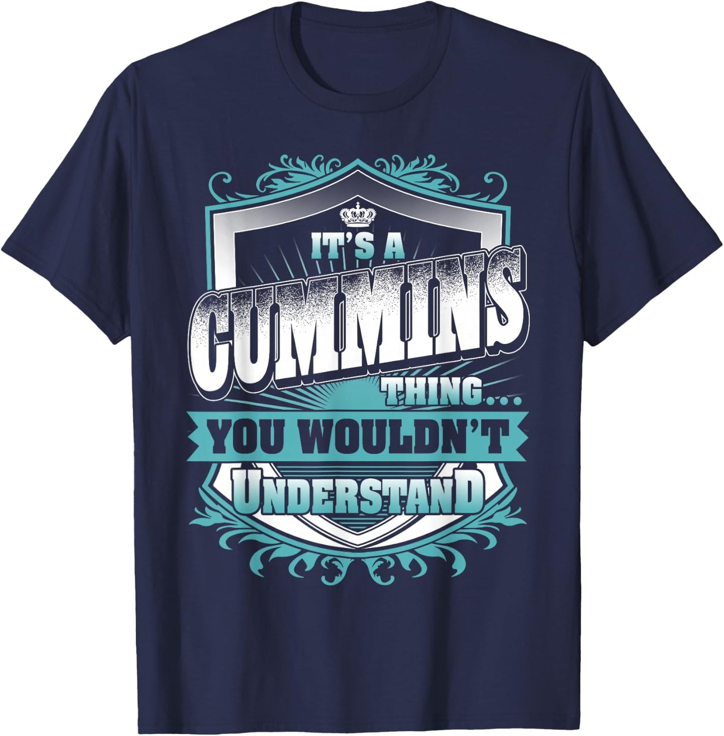 It's A Cummins Thing You Wouldn't Understand Name Vintage T-Shirt - T-Shirt | Navy