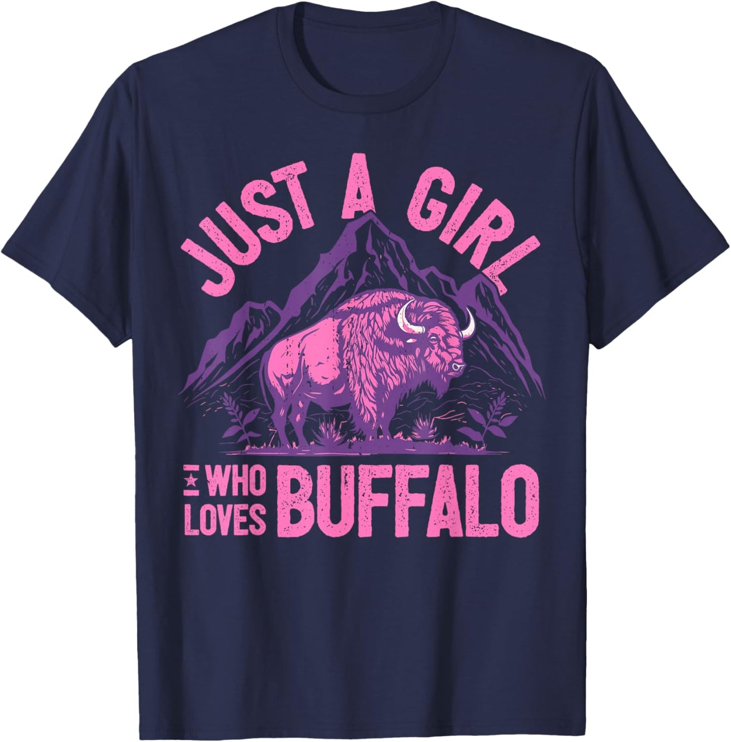 Girl Who Loves Buffalo I Daughter Buffalo I Women Buffalo T-Shirt - T-Shirt | Navy