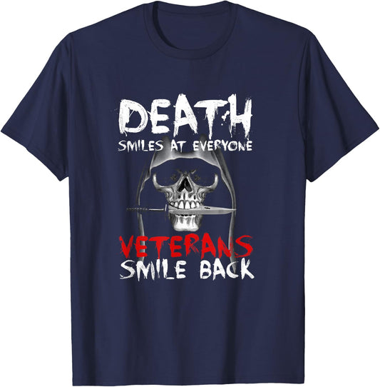 Death Smiles at everyone, veterans smile back T-Shirt - T-Shirt | Navy