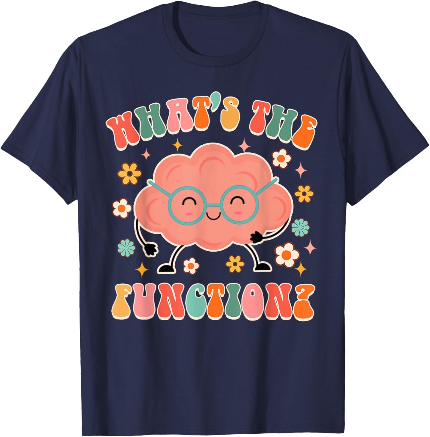 What's The Function ABA Squad Data Analyst Behavior Groovy T-Shirt - T-Shirt | Navy