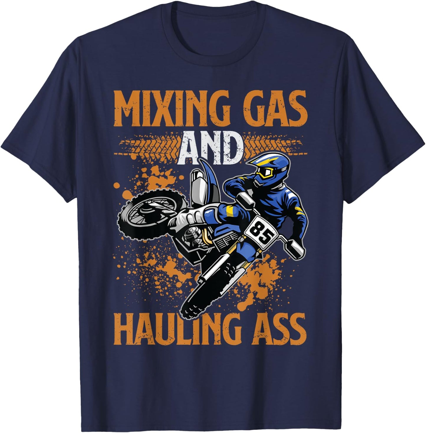 Mixing Gas And Hauling Ass Motocross Dirt Bike Boys T-Shirt - T-Shirt | Navy