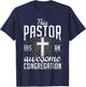 This Pastor has an awesome congregation Pastor T-Shirt - T-Shirt | Navy