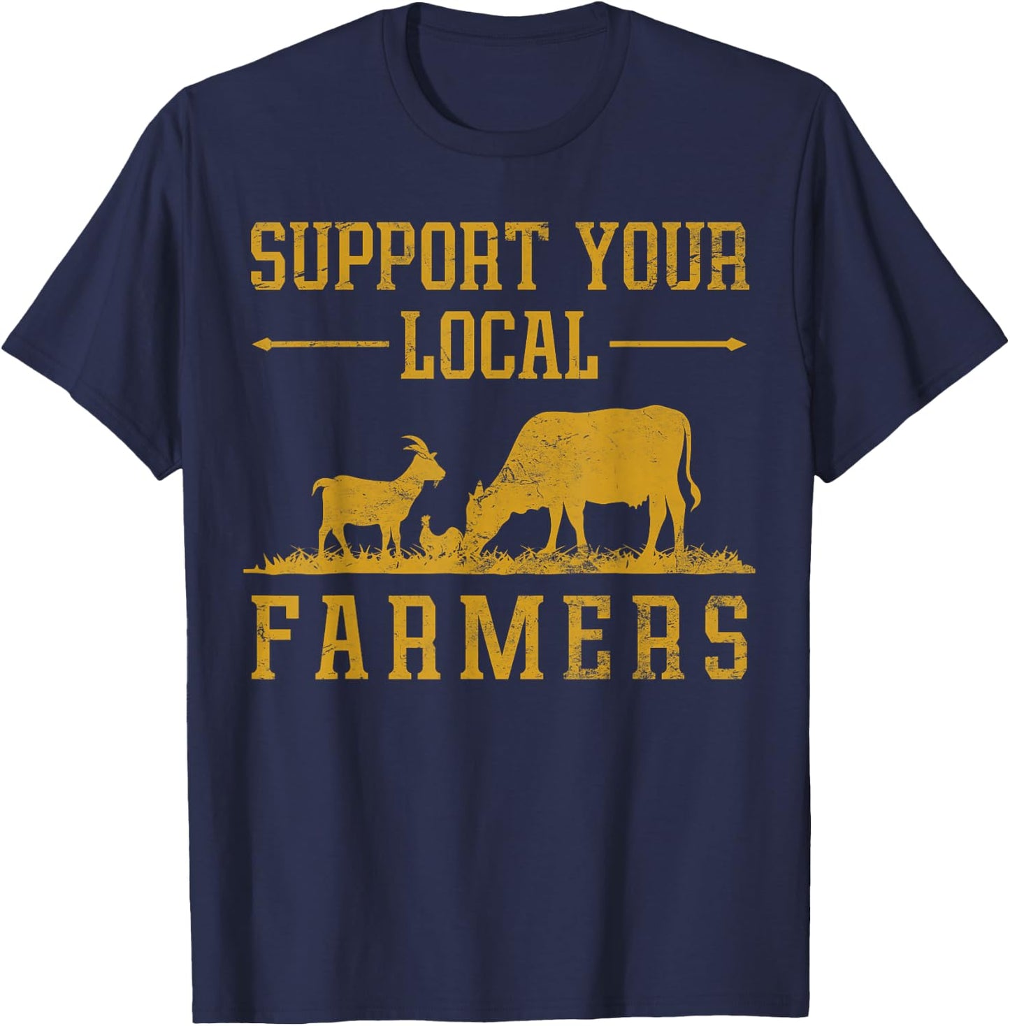 Vintage Support Your Local Farmers Farmer Farm Farming T-Shirt - T-Shirt | Navy
