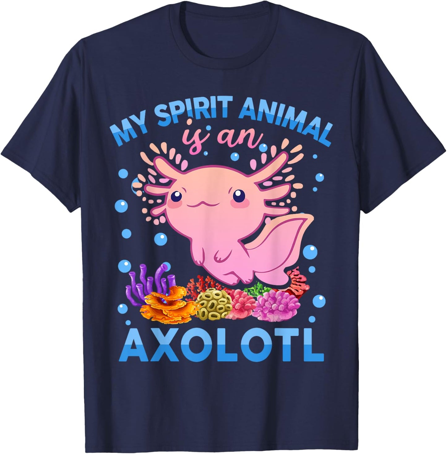 Axolotl-Shirt My Spirit Animal Is Axolotl Cute Boy Girl Kids T-Shirt - T-Shirt | Navy