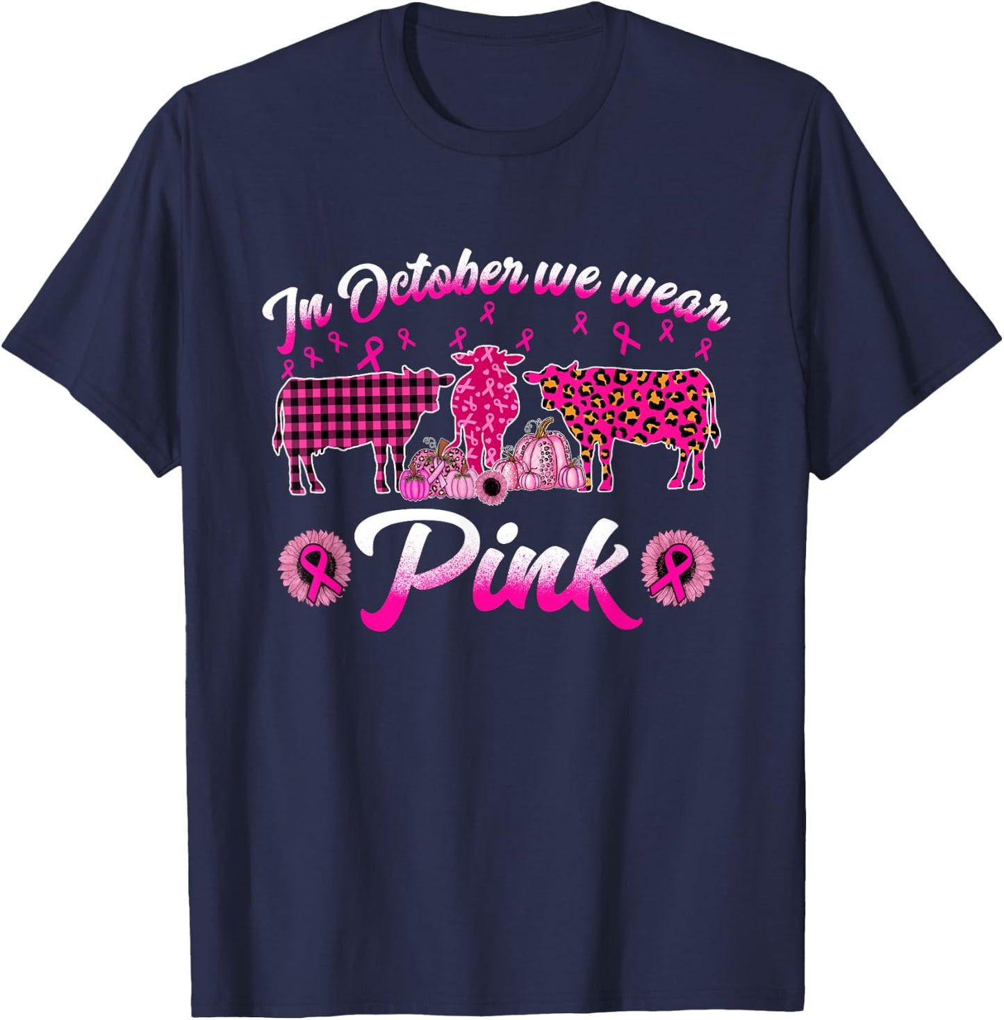 In October We Wear Pink Cow Pumpkin Breast Cancer T-Shirt - T-Shirt | Navy