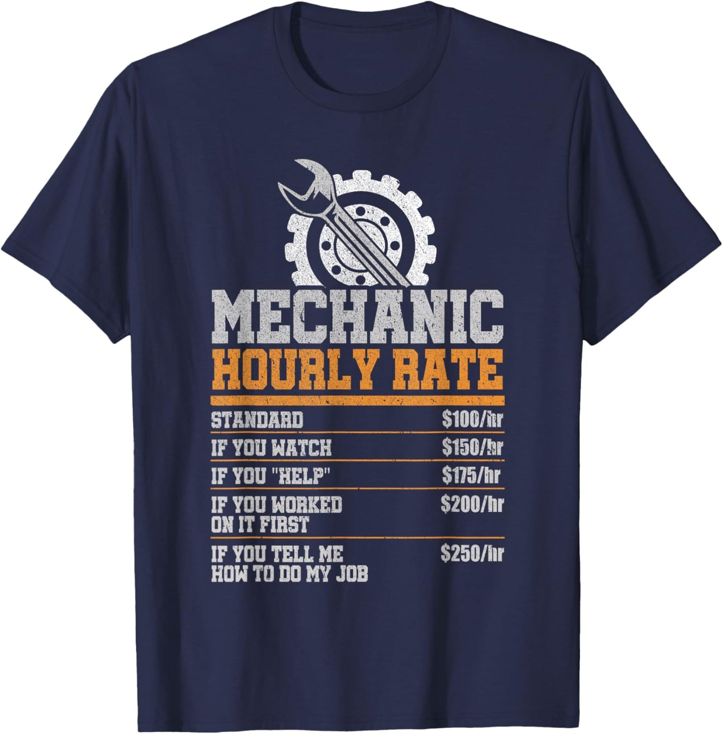 Mechanic Hourly Rate Diesel Cars Garage Mechanic T-Shirt - T-Shirt | Navy