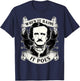 Edgar Allan Poe When It Rains It Poes Nevermore T-Shirt - T-Shirt | Navy