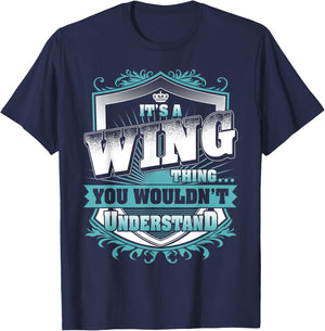 It's A WING Thing You Wouldn't Understand Name Vintage T-Shirt - T-Shirt | Navy