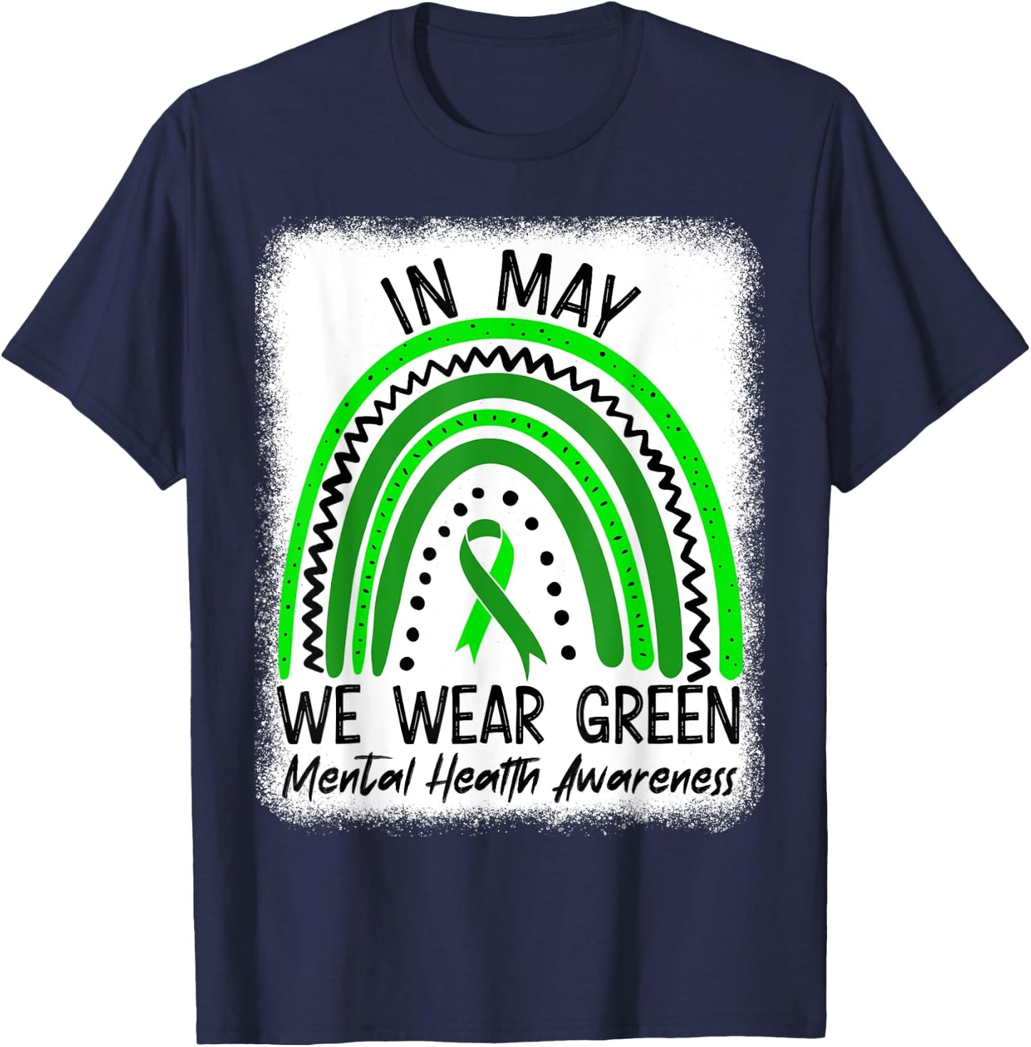 In May We Wear Green Mental Health Awareness Month T-Shirt - T-Shirt | Navy