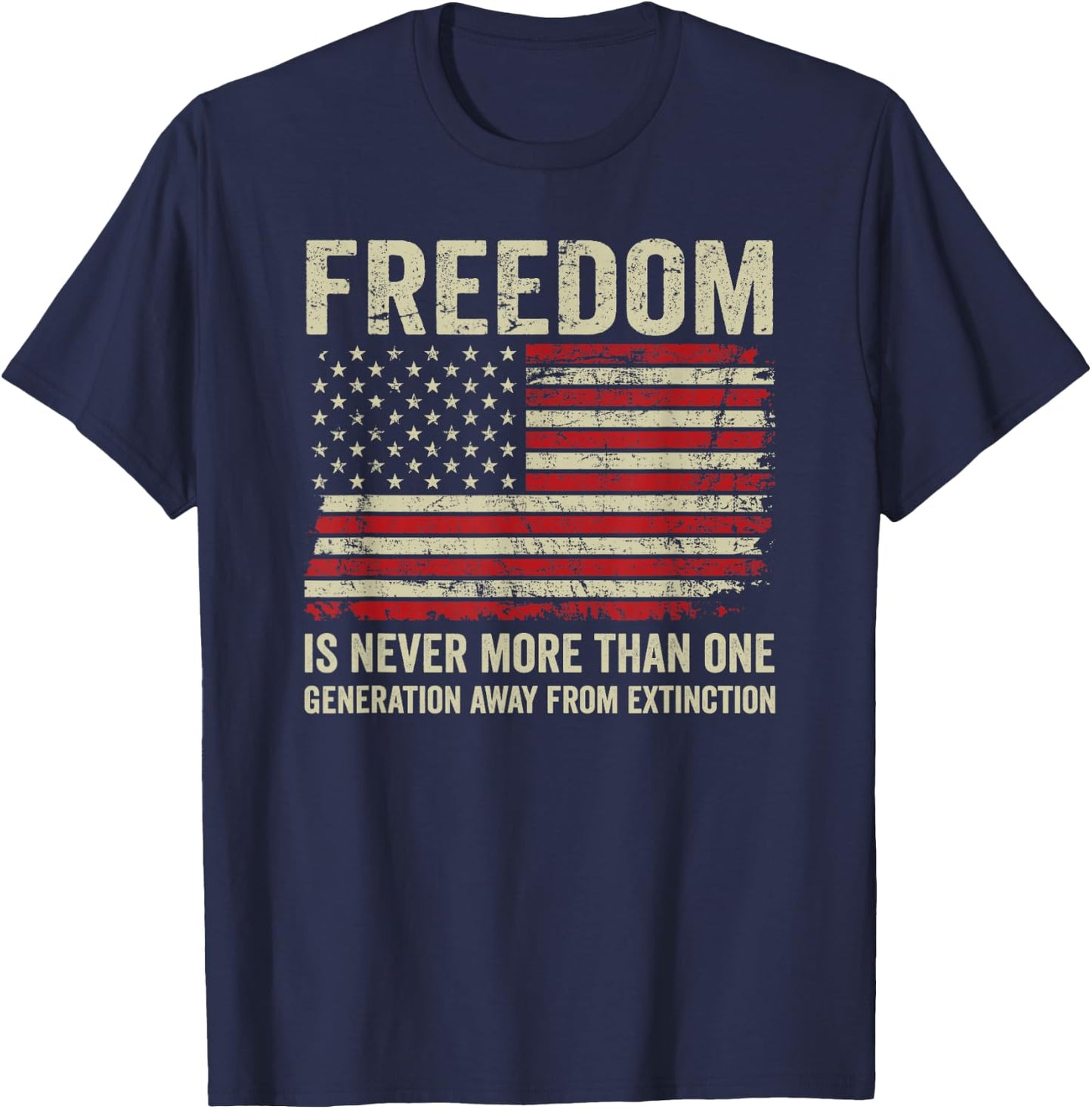 Freedom Extinction - Patriotic American Rights USA Flag T-Shirt - T-Shirt | Navy