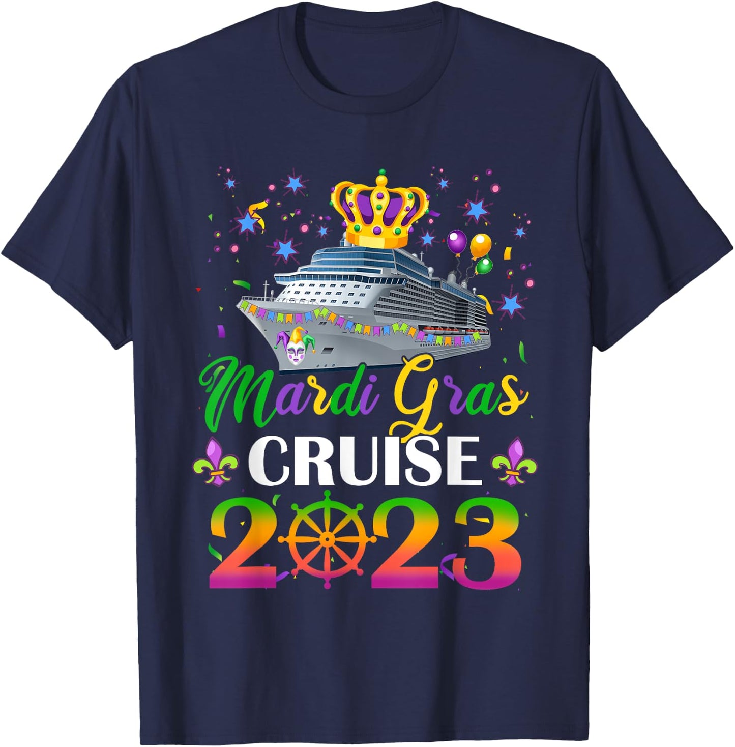 Mardi Gras Cruise 2023 Ship New Orleans Carnival Costume T-Shirt - T-Shirt | Navy