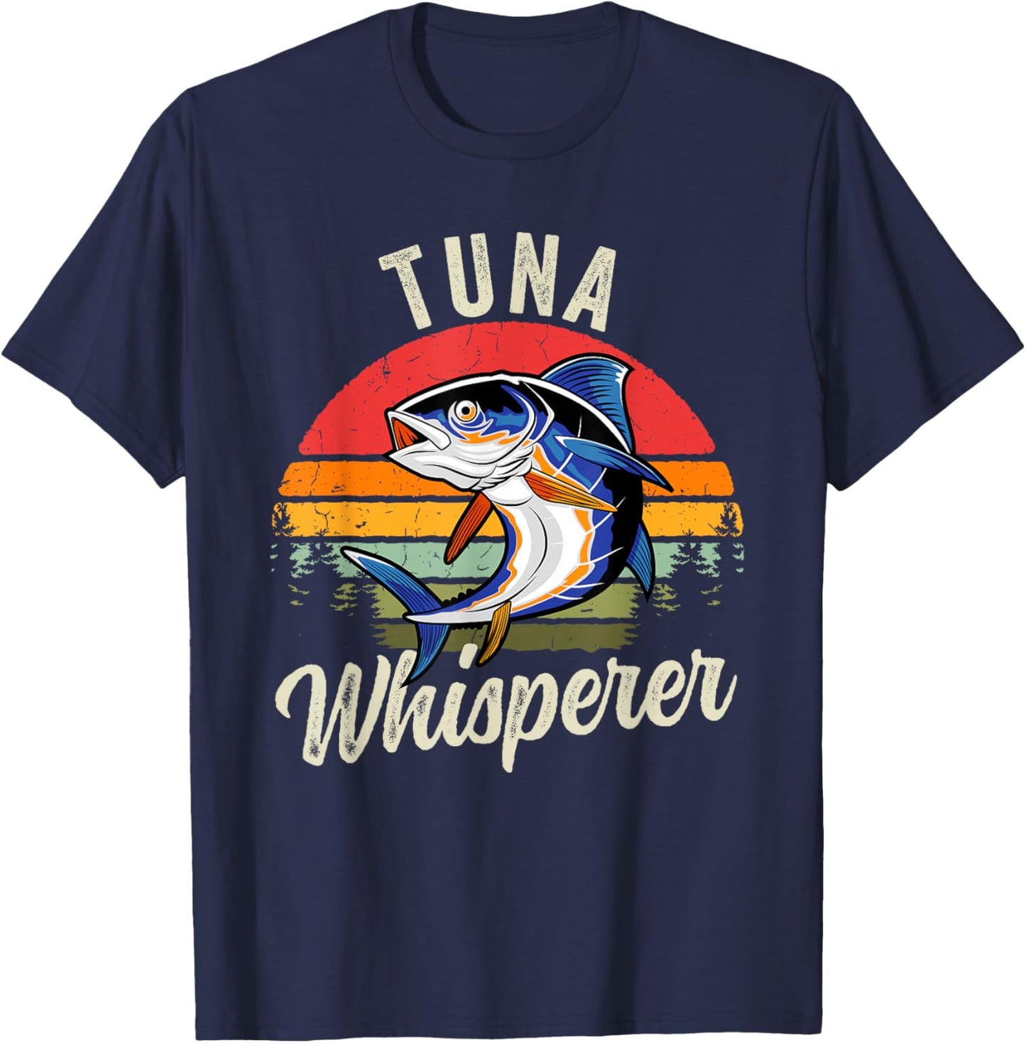Vintage Tuna Whisperer Funny Fish Deep Sea Fishing Lover T-Shirt - T-Shirt | Navy