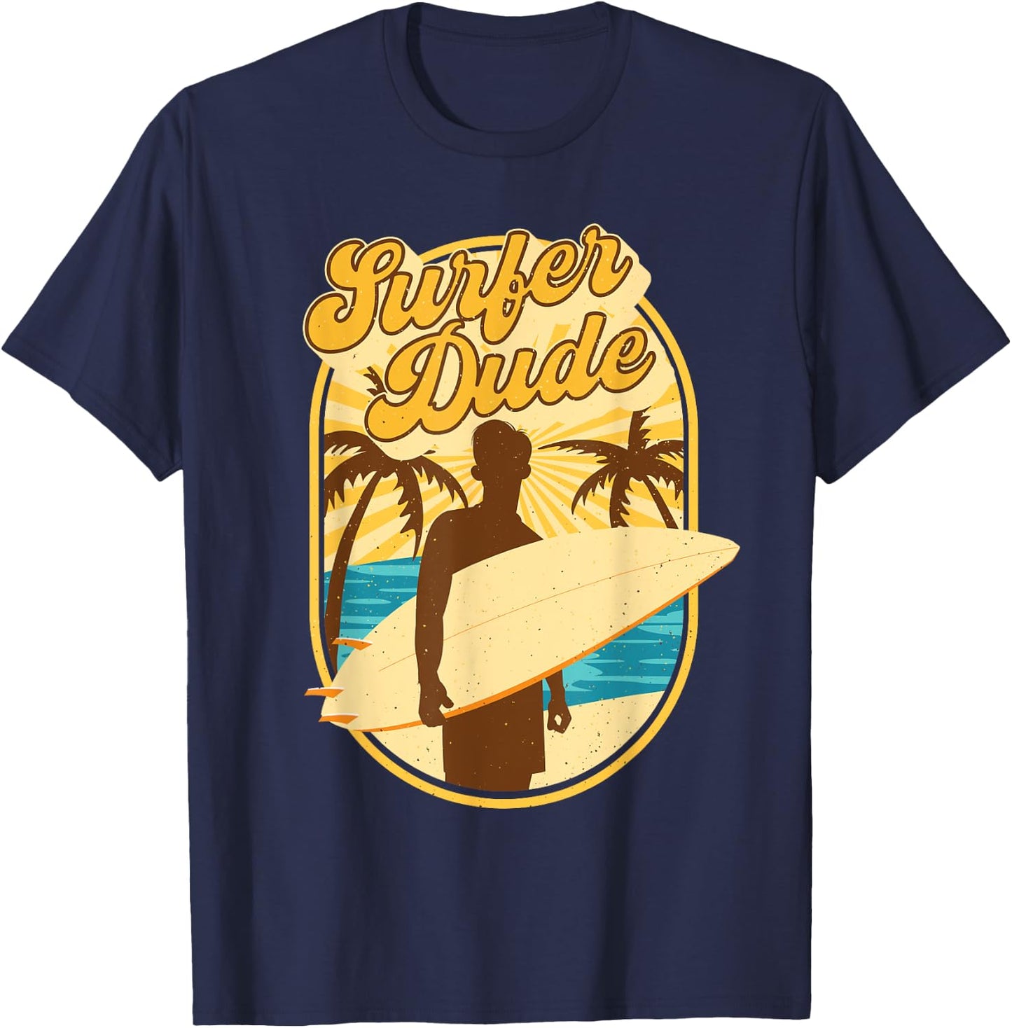 Surfer Dude - Surfing Surfboarding Lover Sunset Beach Waves T-Shirt - T-Shirt | Navy