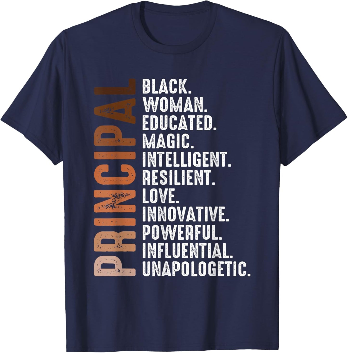 Black Educated Principal History Month Melanin Proud African T-Shirt - T-Shirt | Navy
