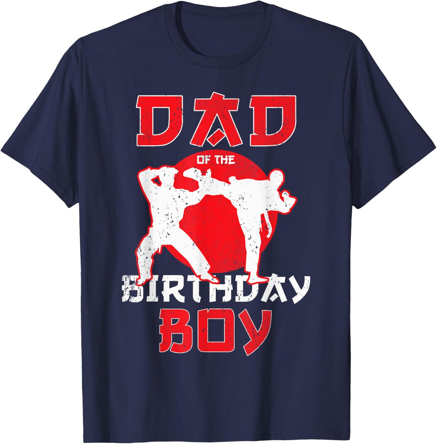 Dad Of The Birthday Karate Taekwondo Boy Martial Arts T-Shirt - T-Shirt | Navy