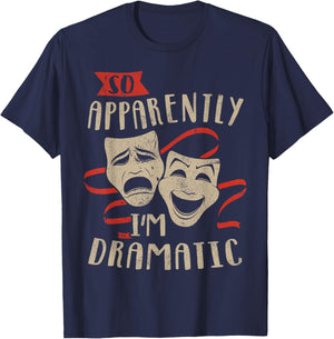 So Apparently I'm Dramatic T-Shirt - T-Shirt | Navy