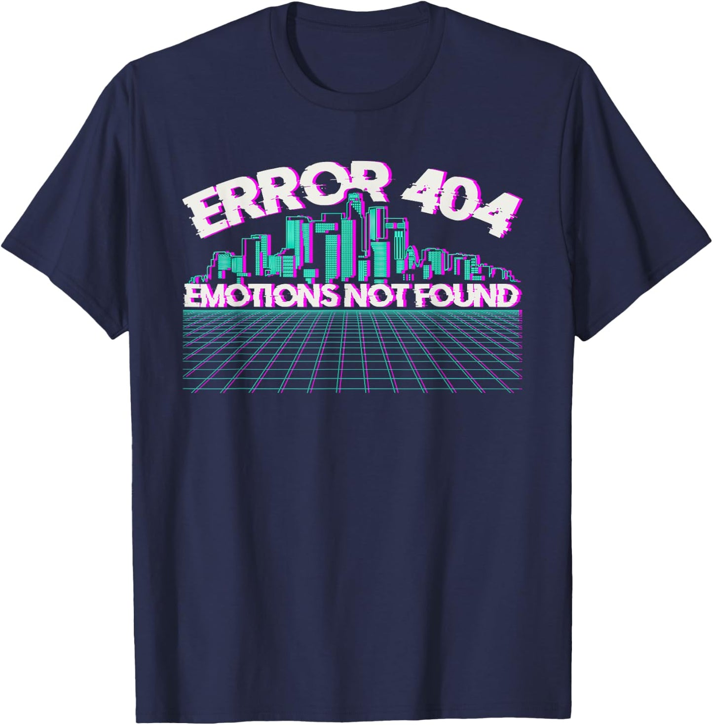 Error 404 Emotions Not Found Skyline Vaporwave T-Shirt - T-Shirt | Navy