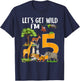 Safari Zoo 5th Birthday Party Let's Get Wild I'm 5 T-Shirt - T-Shirt | Navy