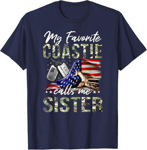 My Favorite Coastie Calls Me Sister Proud US Coast Guard T-Shirt - T-Shirt | Navy