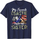 My Favorite Coastie Calls Me Sister Proud US Coast Guard T-Shirt - T-Shirt | Navy
