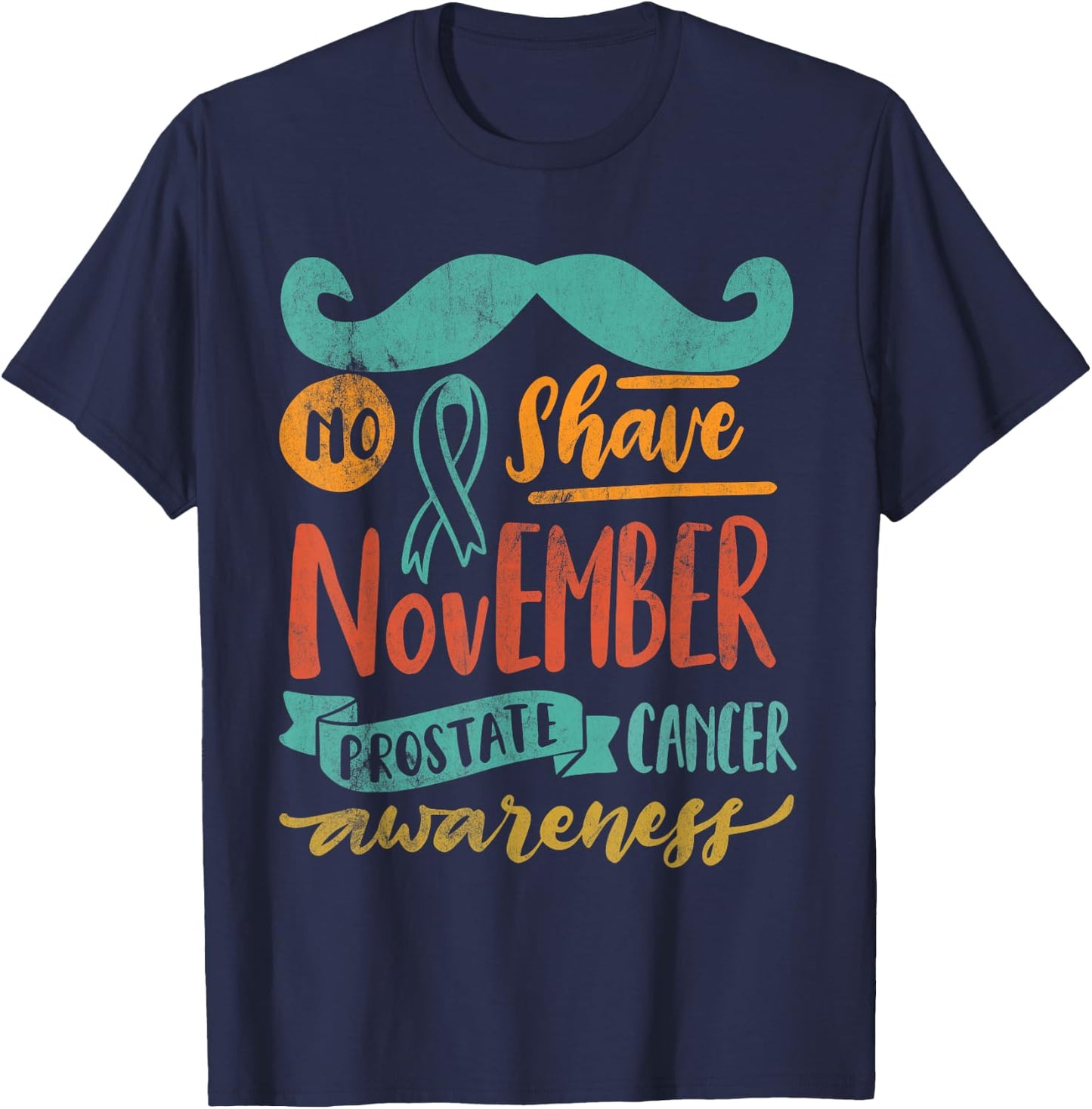 November No Shave Prostate Cancer Awareness Retro Vintage T-Shirt - T-Shirt | Navy