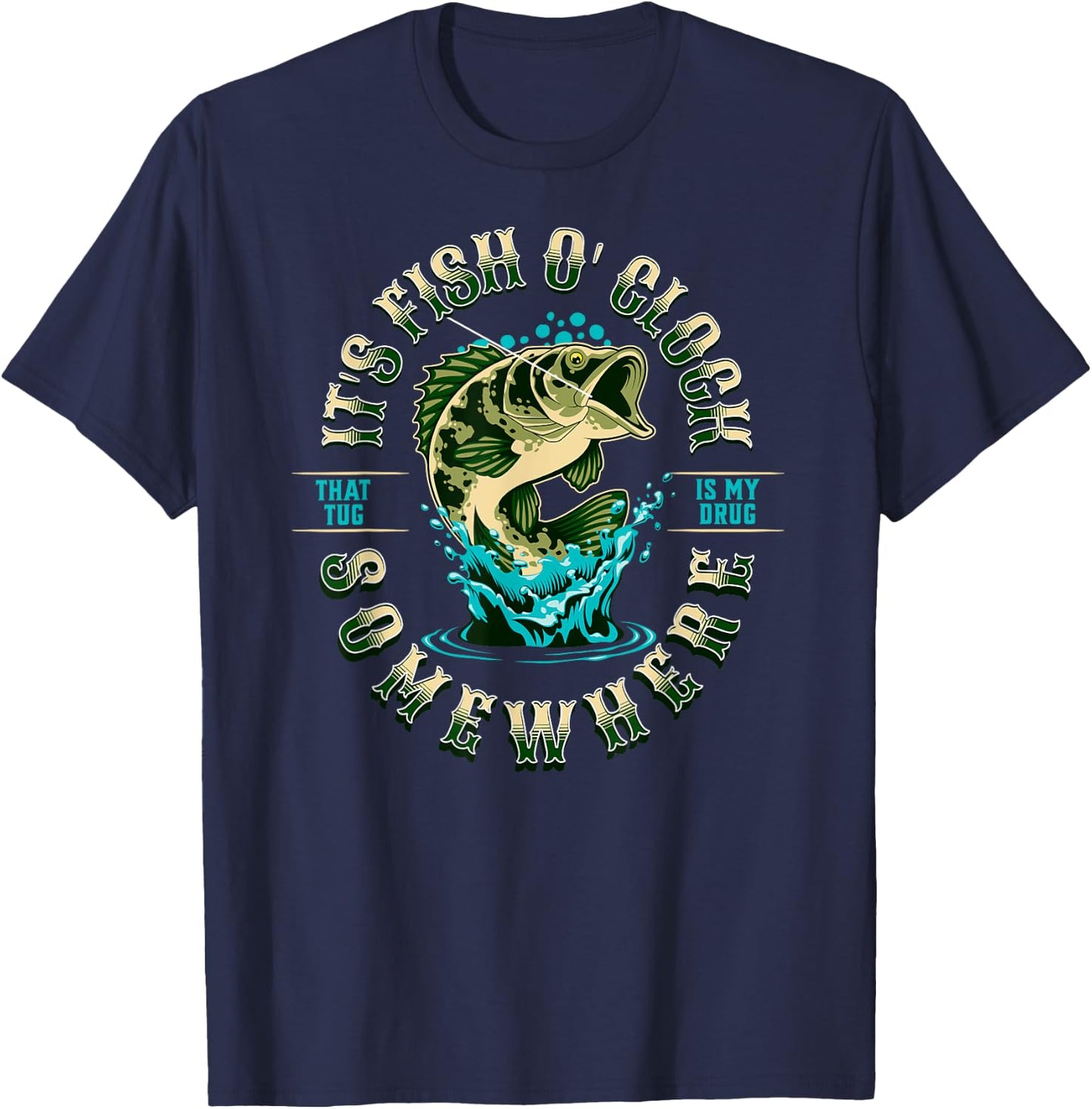 Cool Fishing Its Fish O Clock Somewhere Women Angler T-Shirt - T-Shirt | Navy
