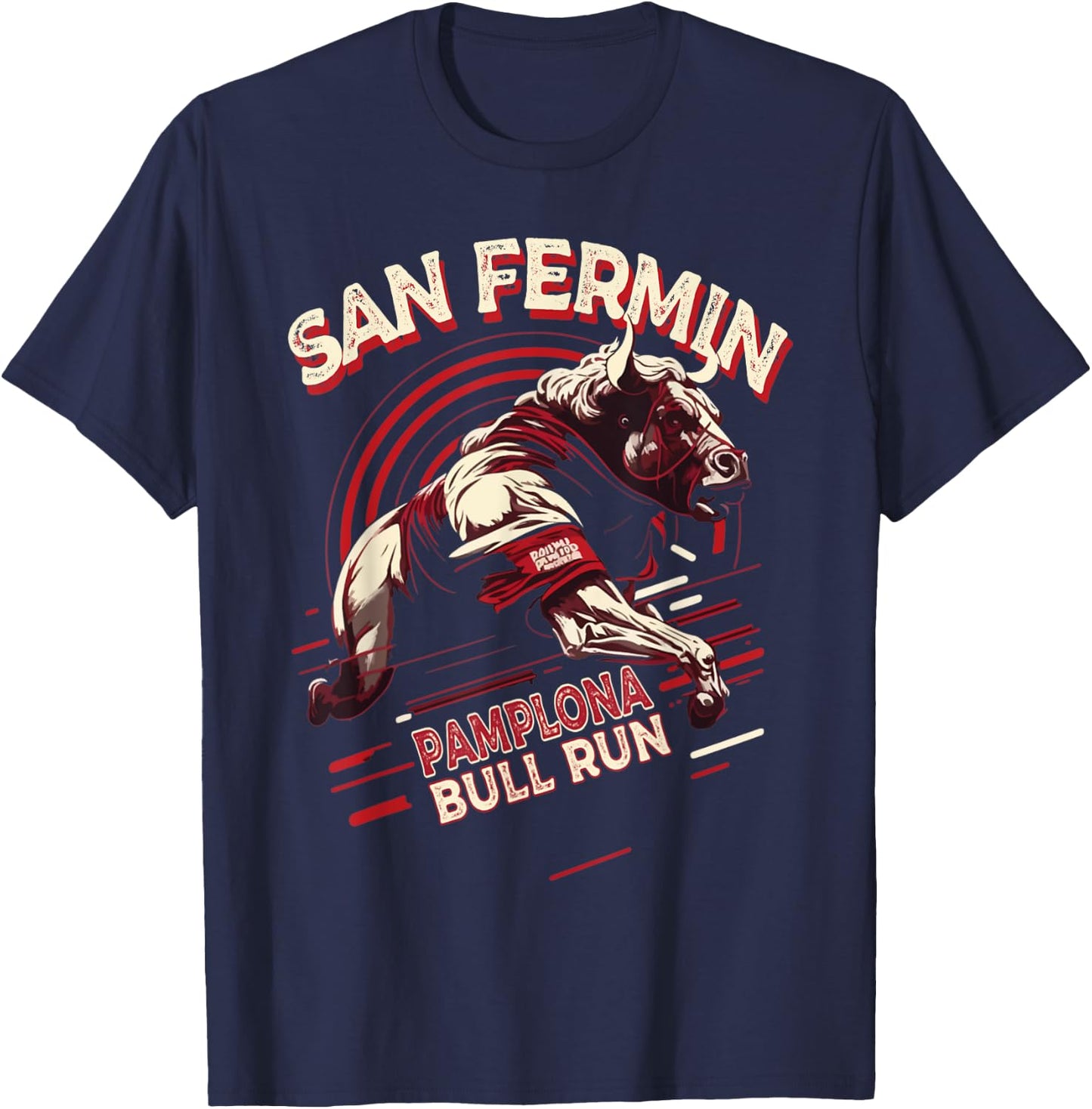 San Fermin Pamplona Bull Run Spain | Bull Fighting Festival T-Shirt - T-Shirt | Navy