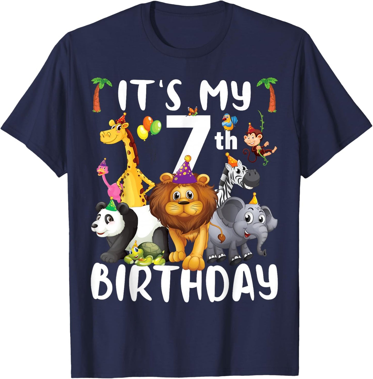 Its My 7th Birthday Zoo Shirt Safari Jungle Animals Lover T-Shirt - T-Shirt | Navy