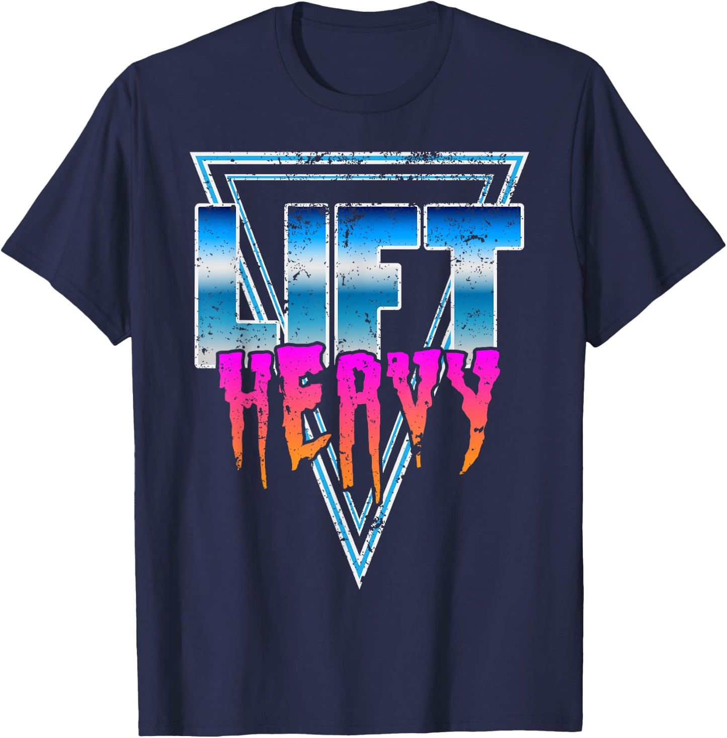 Lift Heavy Old School Retro 80's Golden Era Bodybuilding Gym T-Shirt - T-Shirt | Navy