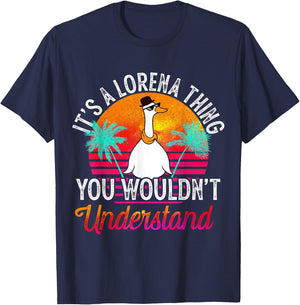 It's A Lorena Thing You Wouldn't Understand Funny Lorena T-Shirt - T-Shirt | Navy
