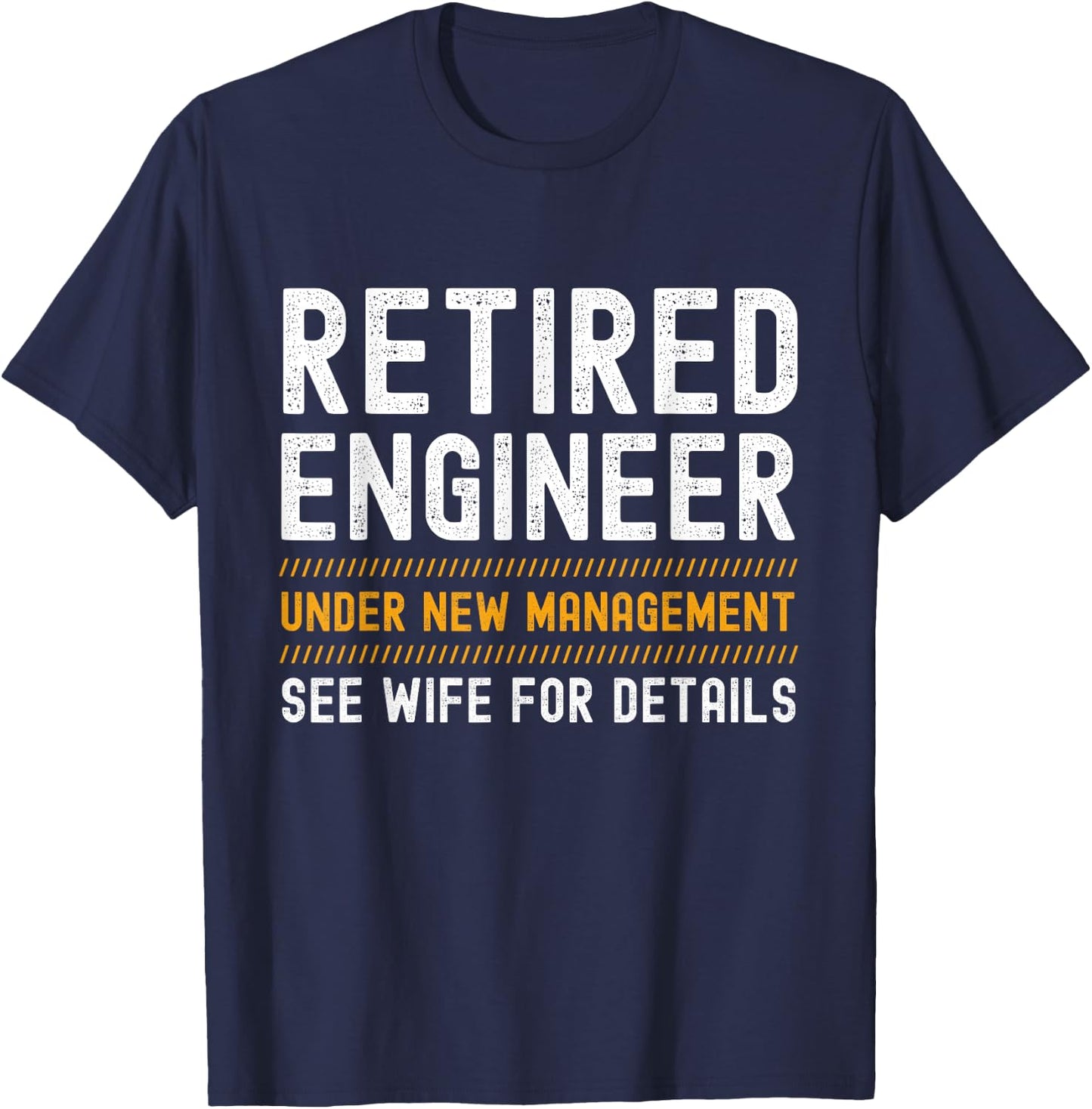 Retired Engineer - Retired - Black - Women's - Small - Short Sleeve - Modern - Letter Print - Fun - Novelty, Party - All Seasons T-Shirt - T-Shirt | Navy